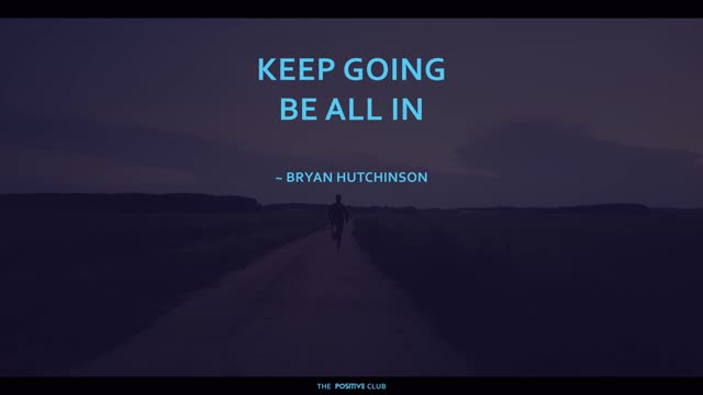 keep going