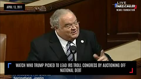 Watch Who Trump Picked To Lead IRS TROLL Congress By Auctioning Off National Debt