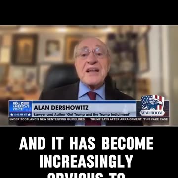 Alan Dershowitz on the Trump Indictments