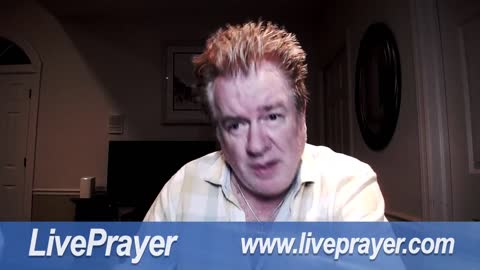 Liveprayer with Bill Keller 8/23/22