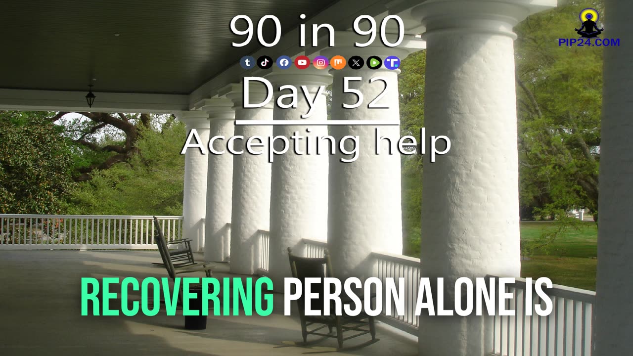 90 in 90 - Day 52 - Accepting help