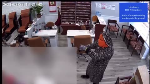 Philadelphia: Surveillance video from inside one of two nail salons that were robbed over the