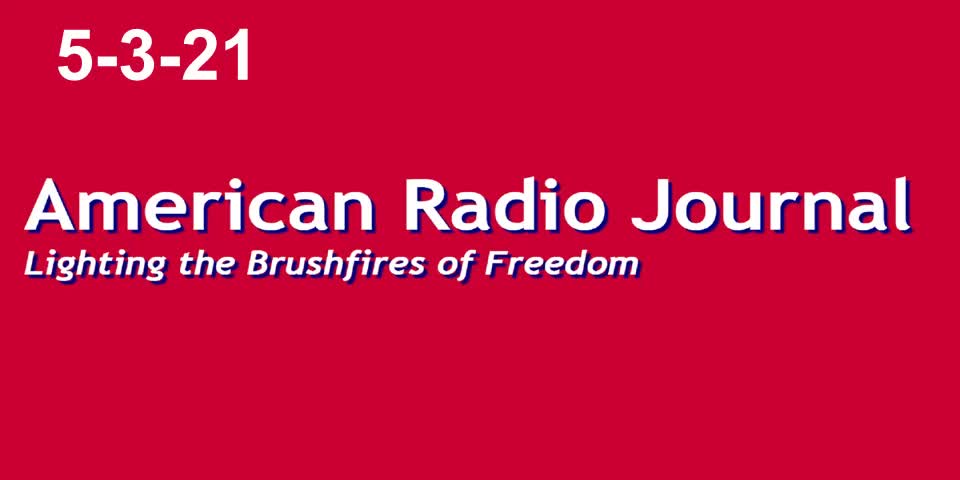 American Radio Journal 5-3-21