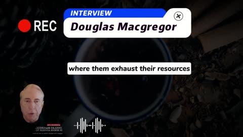 Douglas Macgregor - 71,000 Soldiers During this Counter Offensive