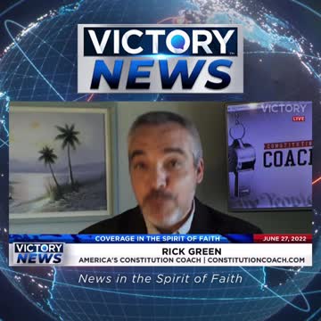 VICTORY News 6/27/22 - 4 p.m. CT: It's Time to Forgive! (Rick Green)