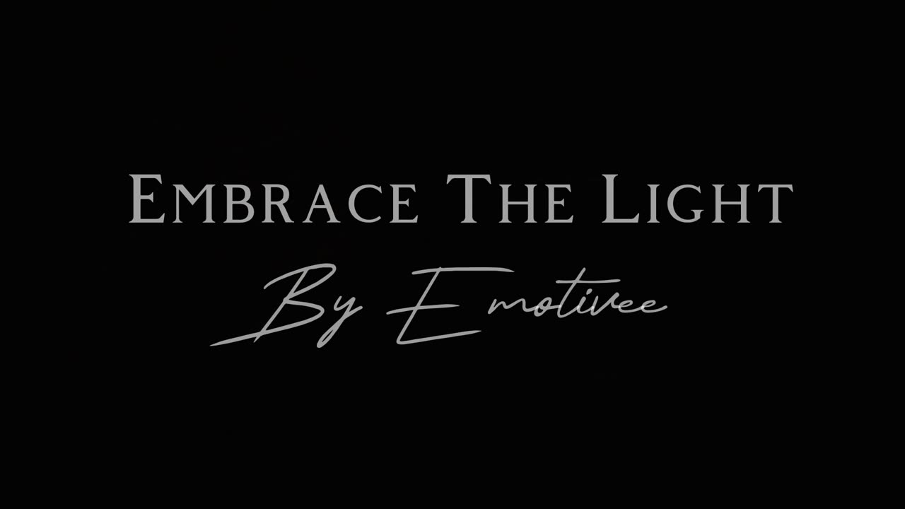 Poem: Embrace The Light In you