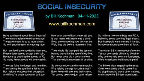 Social Insecurity -- a song by Bill Kochman.