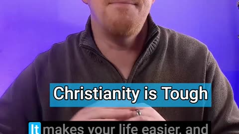 Christianity is Tough