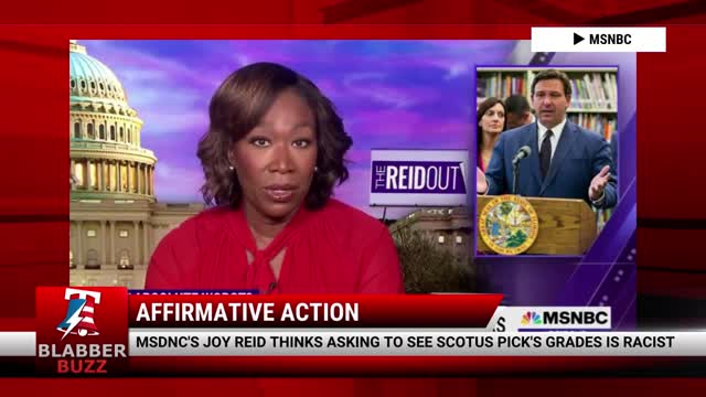 MSDNC's Joy Reid Thinks Asking To See SCOTUS Pick's Grades Is Racist