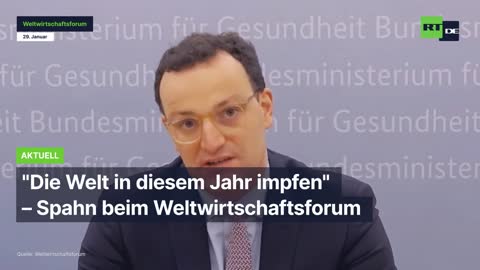 Spahn beim WEF - Unser Ziel dieses Jahr ist es, die ganze Welt zu impfen!