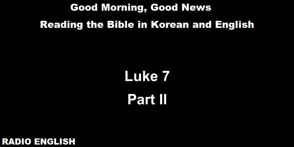 Radio English | Luke 7 | Part II