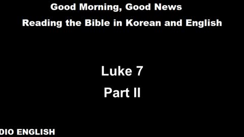 Radio English | Luke 7 | Part II