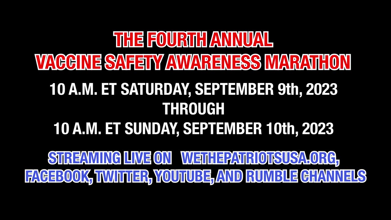 THE FOURTH ANNUAL VACCINE SAFETY AWARENESS MARATHON - Trailer