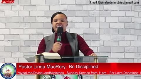 BE DISCIPLINED by Pastor Linda MacRory