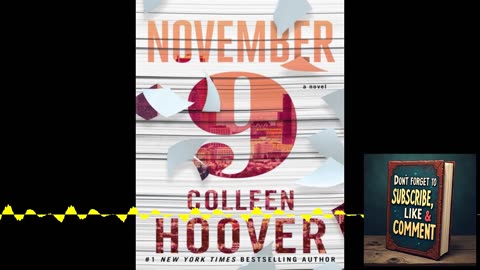 Deep Dive Podcast: November 9 By Colleen Hoover