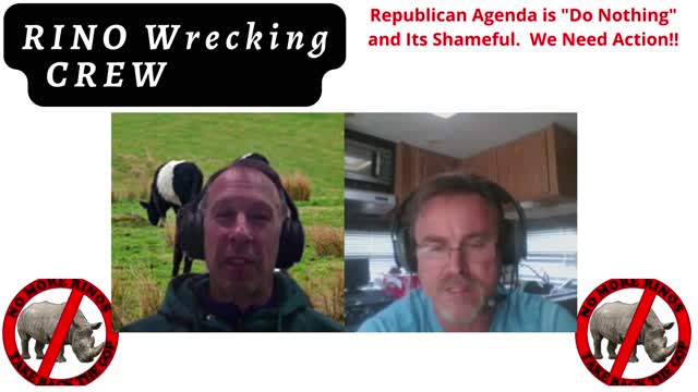 Republican Agenda is "Do Nothing" and Its Shameful. We Need Action!!
