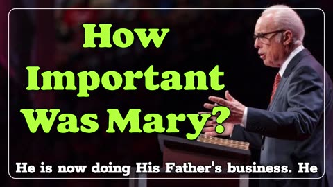 How Important Was Mary?