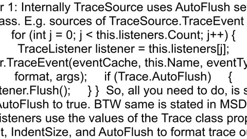 TraceSource set autoflush to true without config file