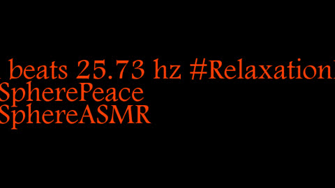 binaural_beats_25.73hz_BinauralPeace BinauralDeepFocus BinauralZenScape