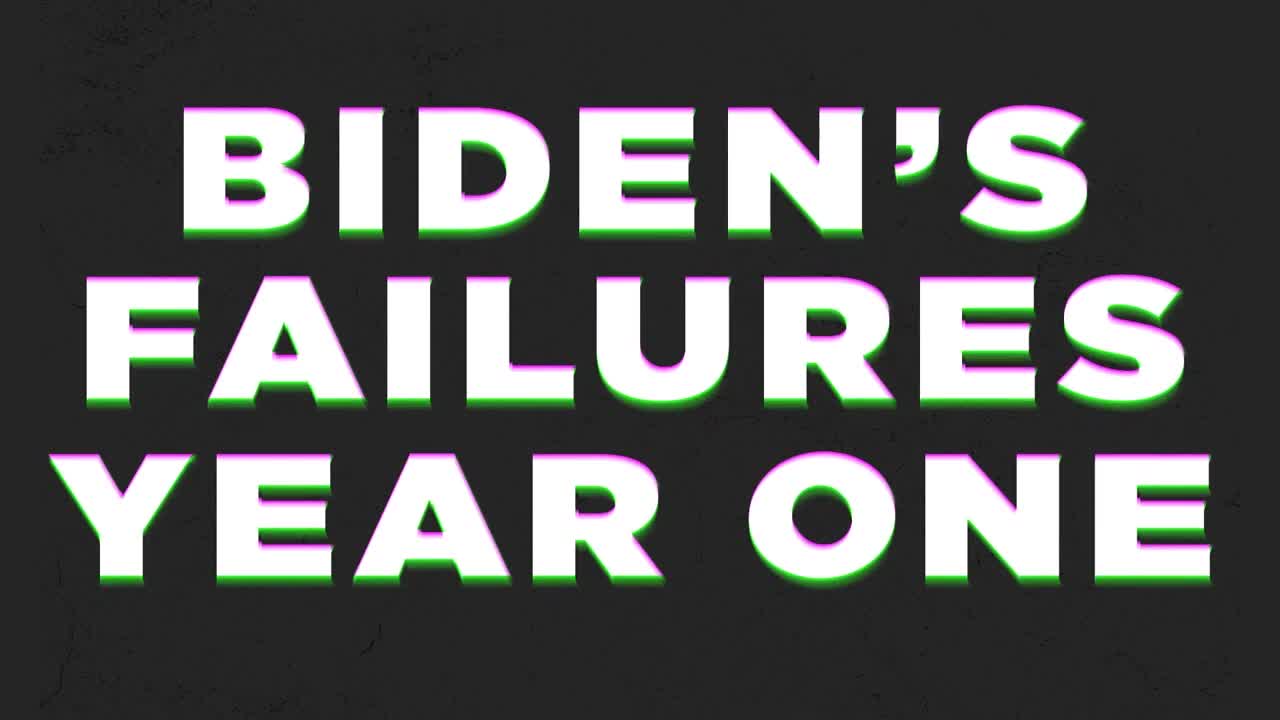 Secure America Now | Biden's Failures: The First Year