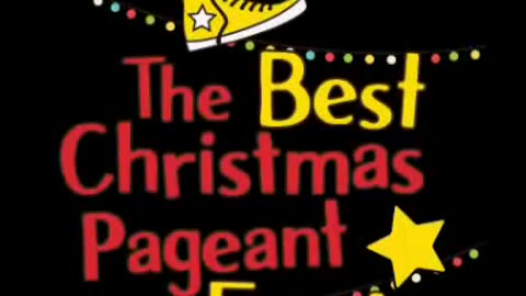 Best Christmas Pageant Ever