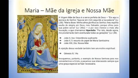 Dissensões Doutrinais cap 6 - Maria Mãe da Igreja e nossa