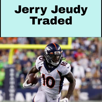Jerry Jeudy Traded