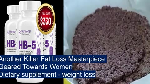 Another Killer Fat Loss Masterpiece Geared Towards Women | Dietary supplement - weight loss