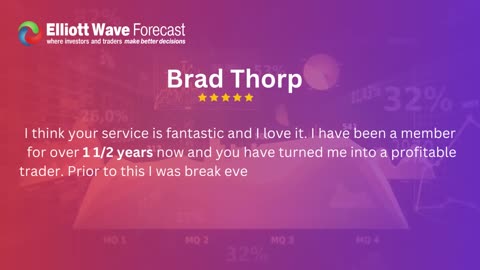 Happy Clients - Brad Thorp | Elliottwave Testimonials Elliott Wave Review | Elliott Wave Forecast