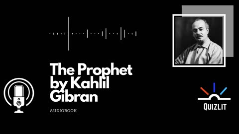 The Prophet by Kahlil Gibran - Prose Poetry - Full Audiobook