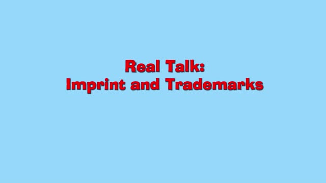 Real Talk: Imprint Names and Trademarks