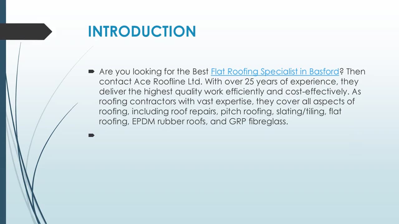 Best Flat Roofing Specialist in Basford.