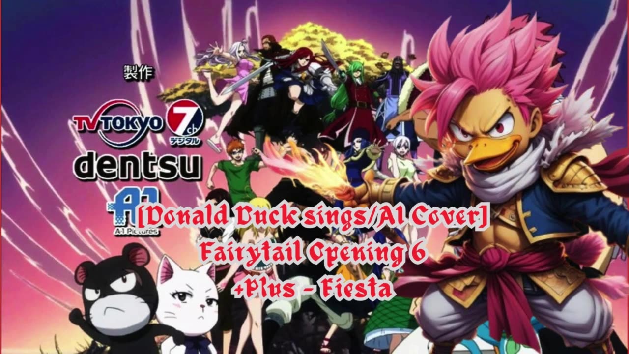 [Donald Duck sings/AI Cover] Fairy tail Opening 6 +Plus - "Fiesta"