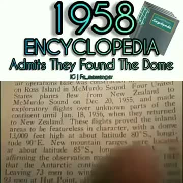 1958 Encyclopedia Admits They Found the Dome