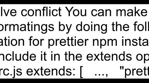 ESLint and Prettier indent conflict