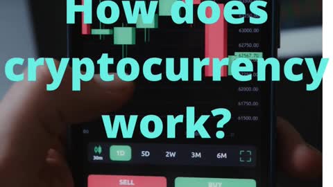 What is cryptocurrency and how does it work?