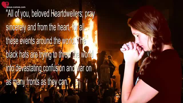 Conflicts & Events in Israel and worldwide... Heartdwellers, please pray ❤️ Love Letter from Jesus