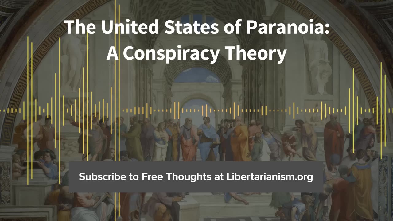 Episode 127: The United States of Paranoia: A Conspiracy Theory (with Jesse Walker)