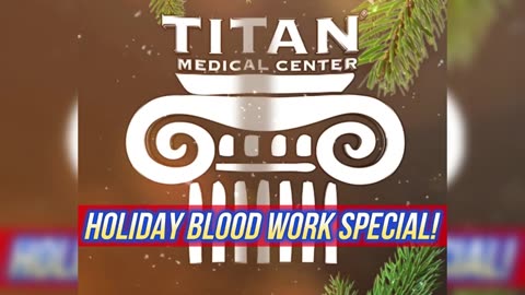 #TitanMedical Holiday Blood Work Special!!! Offer ends 12/27/24!