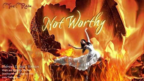 Not Worthy Hebrews 11 - Radio Version (Without extended piano)