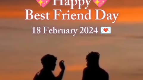 Today is very special day February 18 friendship day