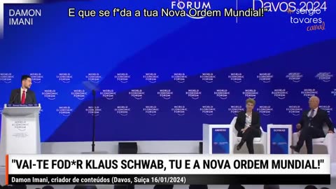 Novo participante do Fórum Económico Mundial envia mensagem incrível para os globalistas: "Vão-se foder todos!."