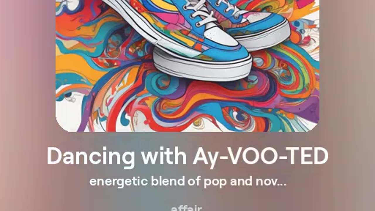 Dancing with Ay-VOO-TED