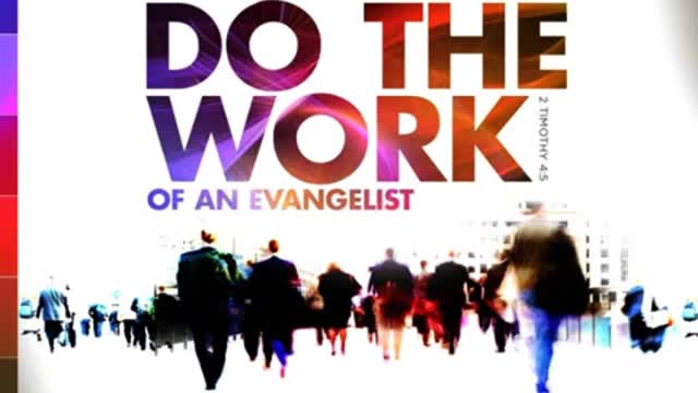 20171231 DO THE WORK OF AN EVANGELIST