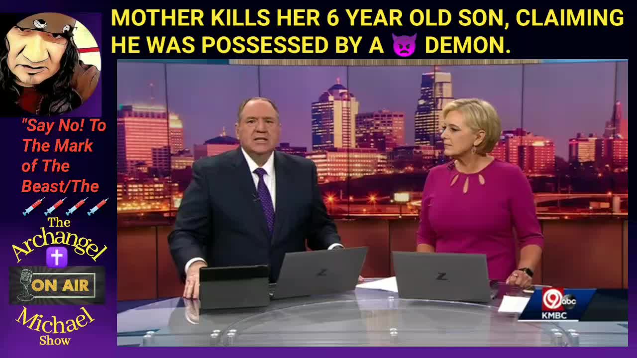 Mother claims son was possessed by a demon.