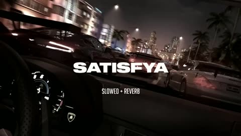 Satisfya Song