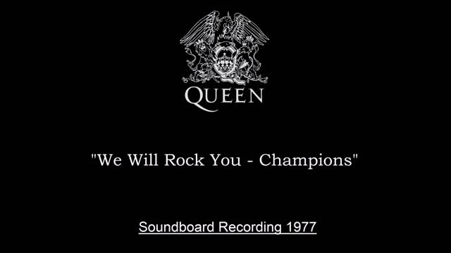 Queen - We Will Rock You - Champions (Live in Houston, Texas 1977) Soundboard