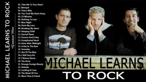 MICHAEL LEARNS TO ROCK BEST HITS