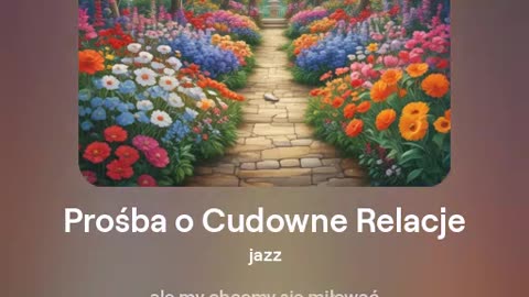 10 - Prośba o Cudowne Relacje - jazz - tekst Ewa Lipka - śpiew i muzyka SI/AL 🎵 - 03.10.2024