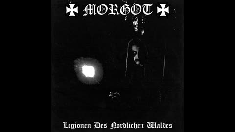 Morgott - Legionen Des Nordlichen Waldes (Full EP) (2023)